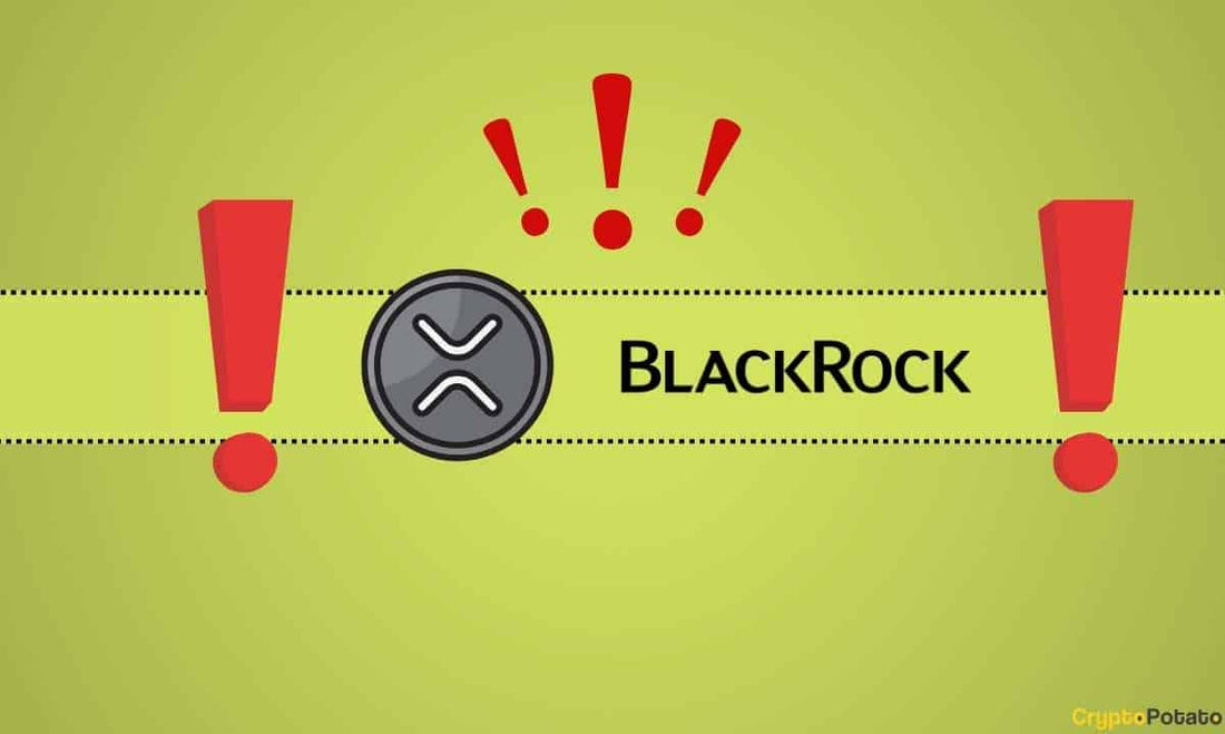 Un faux rapport sur l'ETF BlackRock XRP liquide 6,2 millions de dollars de contrats à terme XRP